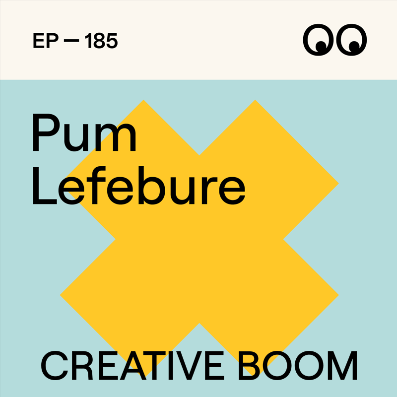 Pum Lefebure on Yard Sales, Ballets and Building the Dream